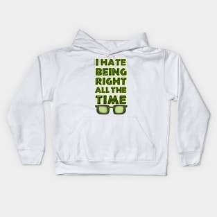 Jurassic Park - I Hate Being Right All The Time Kids Hoodie